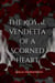 The Royal Vendetta Of A Scorned Heart