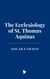 The Ecclesiology of St. Thomas Aquinas