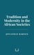 Tradition and Modernity in the African Societies