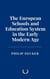 The European Schools and Education System in the Early Modern Age