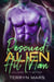 Rescued By the Alien Hit Man - Villains Do It Better