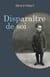 Disparaître de soi