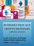Introduction aux Crypto-Monnaies