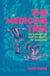 The Medicine Tree - Repairing the Rotten Roots of England