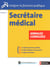 Secrétaire médical - Annales corrigées - Ouvrage numérique pdf