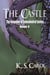 The Castle - The Kingdom of Enneahedral, #3