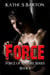 Force (Force of Nature Series #6) - Force of Nature, #6