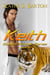 Keith - Golden Streak Series, #6
