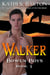 Walker (Bowen Boys#1) - Bowen Boys, #1