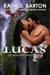 Lucas - The Manning Dragons, #4