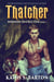 Thatcher - Robinson Destruction, #1