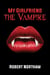 My Girlfriend the Vampire