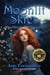 Moonlit Skies - EverGreen Trilogy, #2