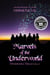 Marvels of the Underworld - Otherworld Trilogy, #2