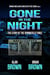 Gone in the Night: The Story of the Springfield Three - Booger McClain Ozarks Detective Series, #3