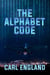 The Alphabet Code - Alphabet Soup Series, #3