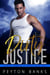 Dirty Justice - Special Weapons & Tactics, #5