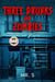 Three Drunks and Zombies - The Drunks and Zombies Saga, #1