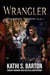 Wrangler - Sheppard's Shadow, #3