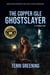 The Copper Isle Ghostslayer