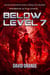 Below Level 7