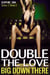 Double The Love