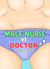 Male Nurse vs Doctor