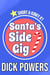 Santa's Side Gig