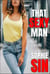 That Sexy Man