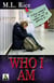 Who I Am