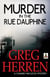 Murder in Rue Dauphine - Chanse MacLeod Mystery, #1
