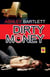 Dirty Money - Dirty Trilogy, #2