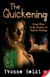 The Quickening - The Sisters of Spirits Trilogy, #2