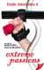 Erotic Interludes 4: Extreme Passions - Erotic Interludes, #4