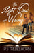 The Right Kind of Wrong