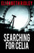 Searching for Celia
