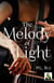 The Melody of Light