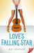 Love's Falling Star