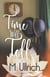 Time Will Tell