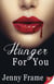 Hunger for You