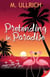 Pretending in Paradise