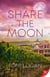 Share the Moon