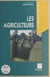 Les agriculteurs