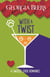 With a Twist - A Swizzle Stick Romance, #3