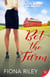 Bet the Farm - A High Stakes Romance, #2