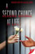A Second Chance at Life