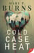 Cold Case Heat