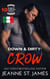 Down & Dirty: Crow (Edizione Italiana) - Dirty Angels MC (Edizione Italiana), #10