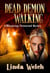 Dead Demon Walking - Whisperings Paranormal Mystery, #3