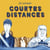Courtes Distances